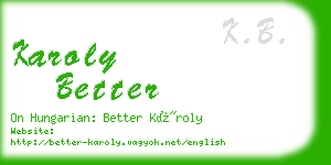 karoly better business card